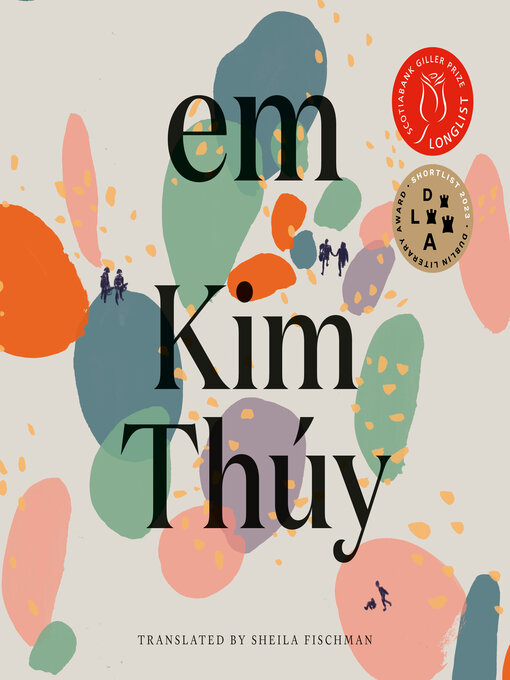 Title details for Em by Kim Thúy - Available